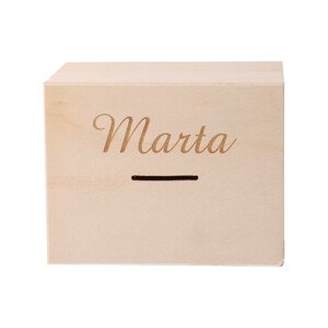 Dřevěná pokladnička - vypálené jméno Marta, povrchové poškození
